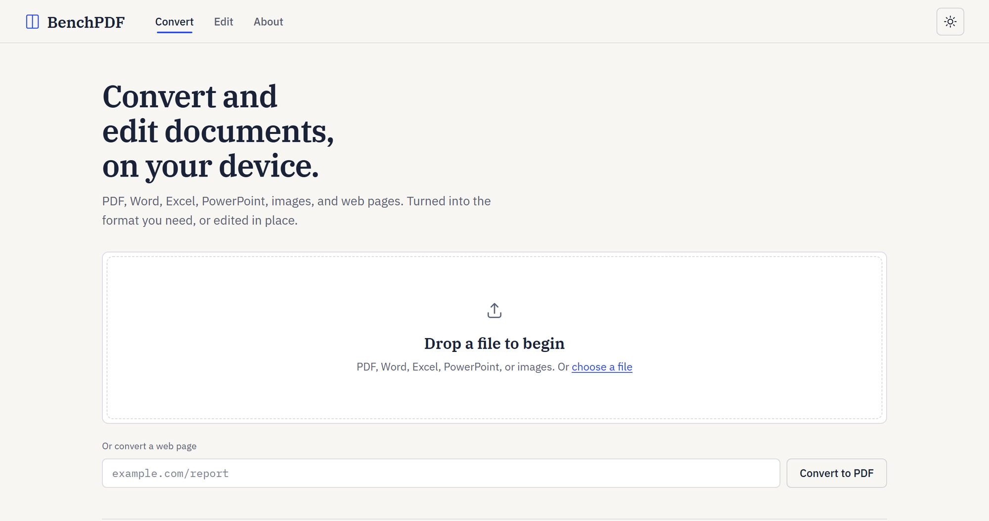 The BenchPDF drop zone: drag a PDF, Word, Excel, PowerPoint, or image file in to convert it, or paste a web address to convert a page to PDF.